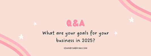Q&A What are your goals for your business in 2025?