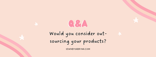 Q&A Would you consider out-sourcing your products?